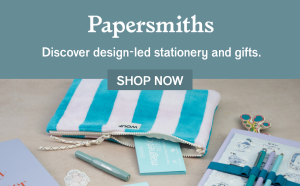 Sign up to Papersmiths newsletter for 10% off your first online order